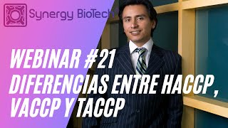 Webinar 12 Diferencias entre HACCP VACCP y TACCP [upl. by Anitniuq]