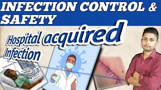 INFECTION CONTROL amp SAFETY NOTES  UnitI HAIHospital acquired Infection  nosocomial infection [upl. by Noyerb]