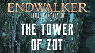 The Tower of Zot  Boss Encounters Guide  FFXIV Endwalker [upl. by Curhan186]