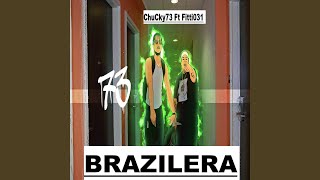 Brazilera feat Fitti031 [upl. by Anaibib]