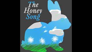 The Honey Song Year 2 Fall [upl. by Tallulah]