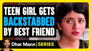 Sister Secrets E02 Teen Girl Gets BACKSTABBED By BEST FRIEND  Dhar Mann Studios [upl. by Perl]