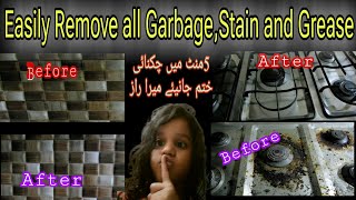 How to remove stove grease and garbage easilycholhy par jami chiknai r kalak kis tarha saaf karein [upl. by Wurtz]