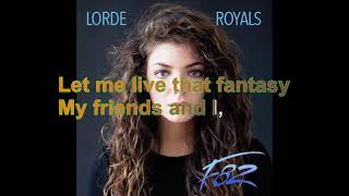 Lorde  Royals Lyrics Audio HQ [upl. by Leugimsiul713]