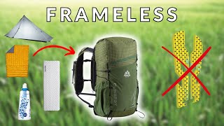 Staying Comfortable with a Frameless Pack [upl. by Shanks]