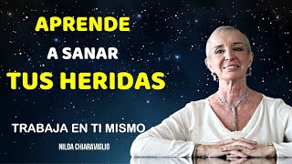 Tips para que aprendas a sanar tus heridas  NILDA CHIARAVIGLIO [upl. by Enerahs]