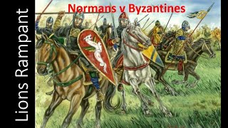 Lion Rampant Normans v Byzantines [upl. by Attekal]