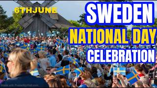 Celebrate Swedens National Day Traditions Festivities and History [upl. by Sikes146]