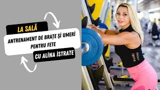 Antrenament de brațe și umeri pentru fete Cu Alina Istrate instructor de fitness [upl. by Karrie]