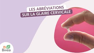 Abréviations de la glaire cervicale APP trackle [upl. by Prudence]