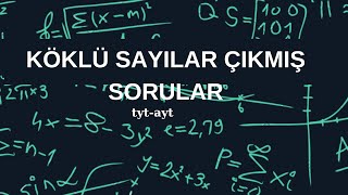 KÖKLÜ SAYILAR ÇIKMIŞ SORULAR20232024 Dahil [upl. by Enilauqcaj816]