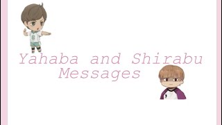 Yahaba and Shirabu Messages Rt 24Your fav Rando [upl. by Iak861]