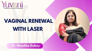 Laser Treatment for Vaginal Health [upl. by Quenna]