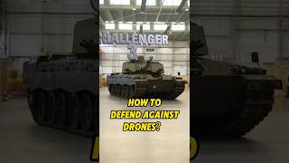 How does the Challenger 3 tank defend against dronesshorts [upl. by Eisinger]