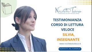 Corso di Lettura Veloce  Silvia insegnante I dopo solo una lezione di lettura nicolettatodescoit [upl. by Yotal]