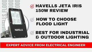 Havells Jeta Iris 150W Flood Light Review amp Unboxing Best For Outdoor amp Industrial Lighting In India [upl. by Anavlys]