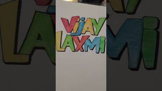 Vijaylaxmi Name Drawing shorts [upl. by Ahar]