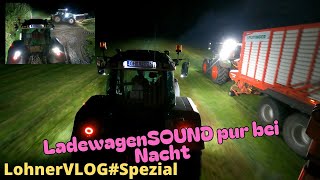 LohnerVLOGSpezial Sound Nachtfahrt mit den Fendt 926TMS und Ladewagen I Fendt Vario 936 macht Miete [upl. by Lennox]