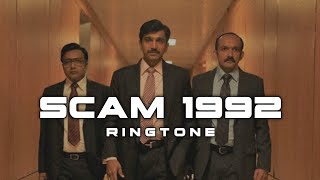 SCAM 1992 THEME SONG RINGTONE HARSHAD MEHTA [upl. by Nyram]