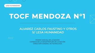 TOCF Mendoza N°1  Causa Alvarez [upl. by Tihw]