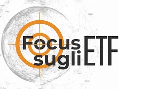 Focus sugli ETF 2 ottobre 2024 [upl. by Macdougall]