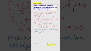 Difference between Mean and Median of First 100 Positive Integers competitionmath highschoolmath [upl. by Haraj574]