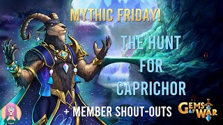 Gems of War Mythic Friday The Hunt for Caprichor  Member Shout Outs [upl. by Lehcer]