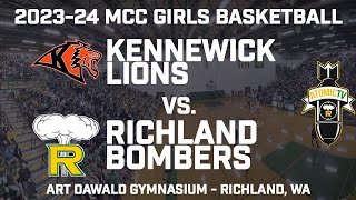 202324 MCC Girls Basketball  Kennewick Lions vs Richland Bombers [upl. by Oknuj]