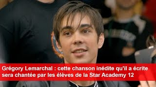 Grégory Lemarchal  cette chanson quil a écrite sera chantée par les élèves de la Star Academy 12 [upl. by Garibull697]