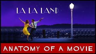 La La Land Review  Anatomy of a Movie [upl. by Acinnad817]