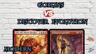 Goblins VS Discover Evolution MTG Modern [upl. by Eilime]