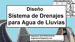 Diseño Sistemas de Drenajes para Aguas de Lluvias drenajesdelluvia [upl. by Marlee]