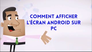 Comment Afficher l’Écran Android sur PC [upl. by Senga733]