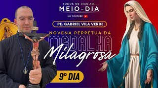 NOVENA DA MEDALHA MILAGROSA  9° DIA  09092023 [upl. by Booth]