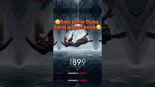 1899webseries review most watchable Netflix series Salo pahle dunajahaj wapasAIRMAN GULSHAN [upl. by Juley]