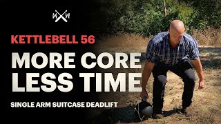 Build Your Core Quickly  Kettlebell 56 Suitcase Deadlift [upl. by Meid]