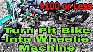 Make Your Pit Bike Wheelie EASILY for UNDER 100 MORE Power amp Suspension Stiffness Pit Bike Mods [upl. by Yasibit]