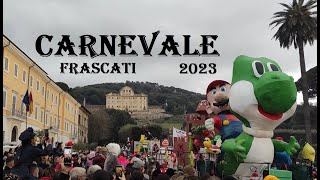 CARNEVALE DI FRASCATI RM 2023 [upl. by Yelahs]