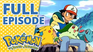 Don’t Touch That ‘dile FULL EPISODE 📺  Pokémon The Johto Journeys Episode 1 [upl. by Neyr452]