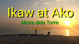 Ikaw at Ako  Moira dela Torre  Song Lyrics  cover by Mhel Tv [upl. by Carmela]