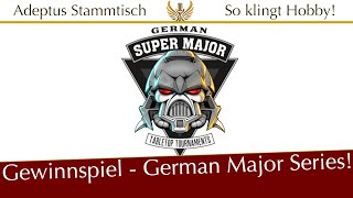 40k und Age of Sigmar Gewinnspiel  German Major Series [upl. by Jareen]