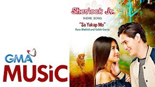 Sa Yakap Mo  Ruru Madrid and Gabbi Garcia  Official Lyric Video  Sherlock Jr Theme Song [upl. by Aveneg33]