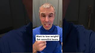 Eat cannellini beans to lose weight weightloss loseweightfast weightlosstips [upl. by Adams]