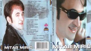 Mitar Miric  Zagonetka  Audio 2002 HD [upl. by Repotsirhc330]