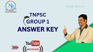 TNPSC2024 GROUP  1 ANSWER KEY DISCUSSION  NR IAS ACADEMY  VIJAYALAYAN R [upl. by Akemej]