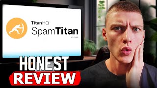 SpamTitan Cloud Honest Review of Email Security Features amp Pricing – Is It Worth It [upl. by Leahcimnaj]