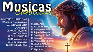 Músicas Católicas Mais Tocadas 2024  JESUS FILHO DE DAVI  Acalma o meu coração  Perto Quero Estar [upl. by Nunci]