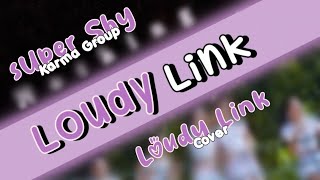 LOUDY LİNK quotSUPER SHYquot COVER  Turkish Virtual GROUP  YK Entertainment [upl. by Bonney]