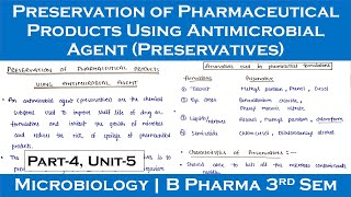 preservation of pharmaceutical products using antimicrobial agents  Part4 Unit5  Microbiology [upl. by Ayihsa]