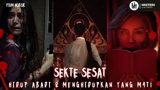 Suaminya Ikut Sekte Sesat Untuk Menghidupkan Kembali Anaknya‼️ Film Horor  Misteri Alam Semesta [upl. by Ellon955]